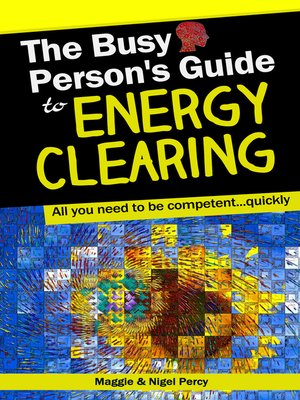 cover image of The Busy Person's Guide to Energy Clearing